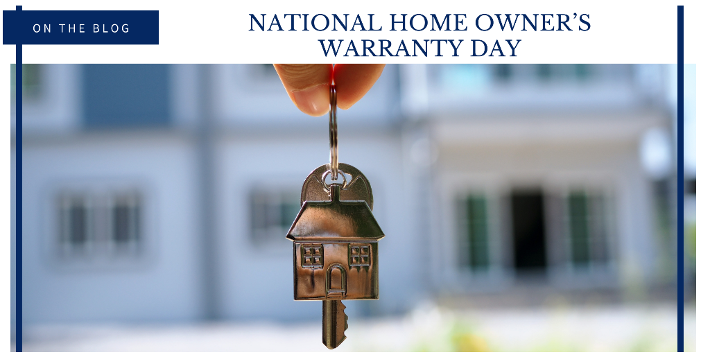 National Home Owner’s Warranty Day