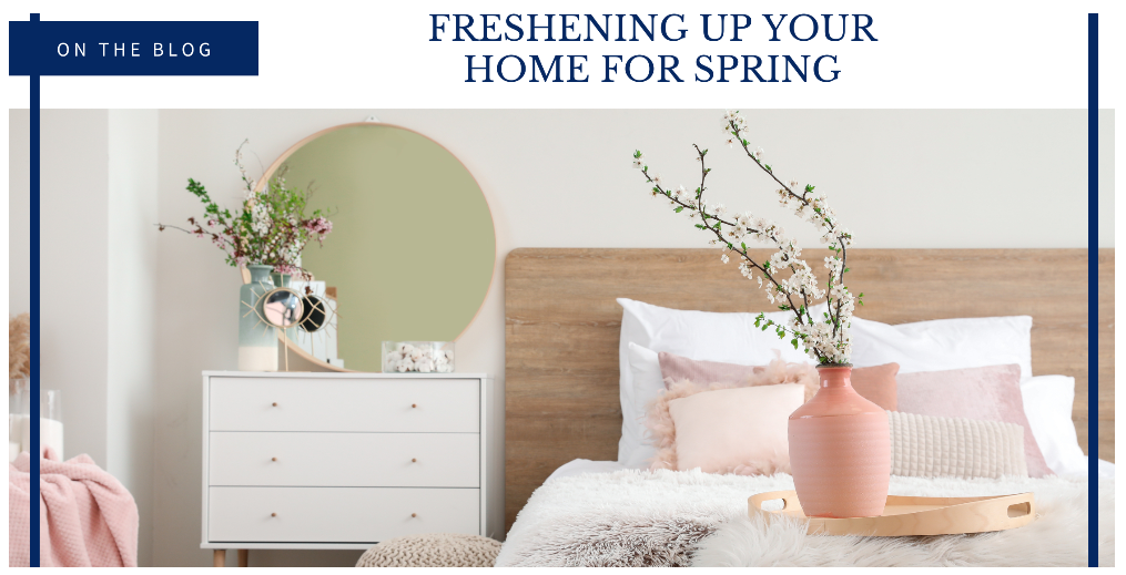 Freshening Up Your Home For Spring
