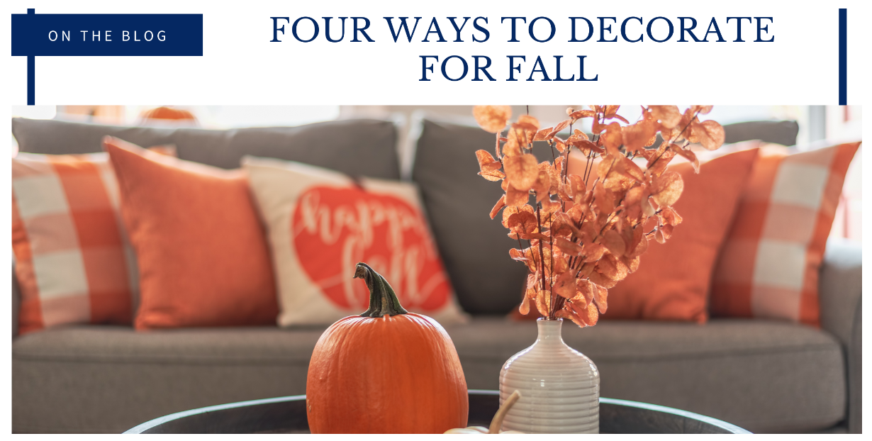 Four Ways to Decorate for Fall